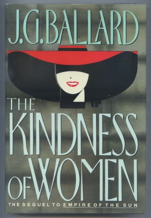 Item #505360 The Kindness of Women. J. G. BALLARD