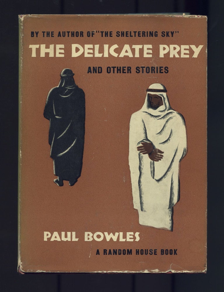 THE Delicate Prey and Other Stories. Paul BOWLES.