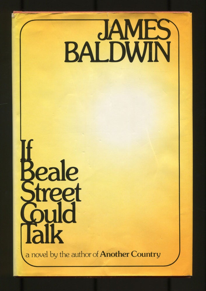 Item #505533 If Beale Street Could Talk. James BALDWIN.