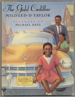 Item #505550 The Gold Cadillac. Mildred D. TAYLOR