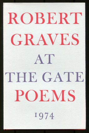 Item #505581 At the Gate: Poems. Robert GRAVES