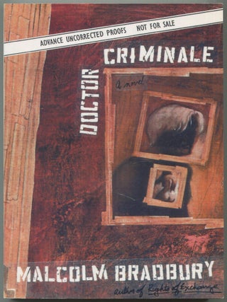 Item #505725 Doctor Criminale. Malcolm BRADBURY