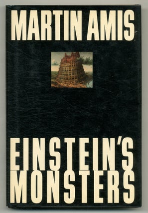 Item #505760 Einstein's Monsters. Martin AMIS