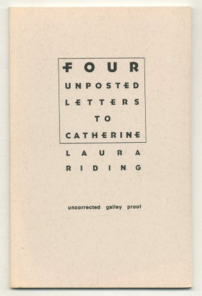 Item #505805 Four Unposted Letters to Catherine. Laura RIDING