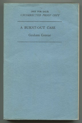 Item #505816 A Burnt-Out Case. Graham GREENE