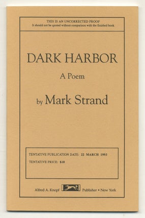 Item #505855 Dark Harbor. A Poem. Mark STRAND