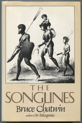 Item #506069 The Songlines. Bruce CHATWIN
