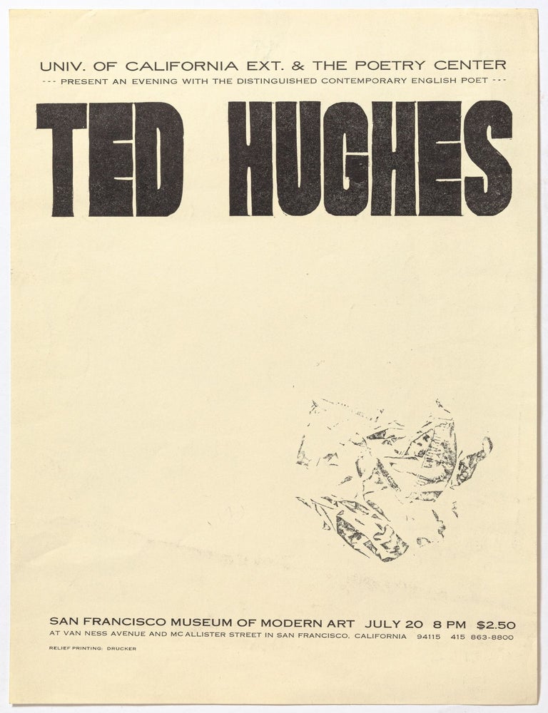 Broadside): Univ. of California Ext. & The Poetry Center Present an Evening with... Ted Hughes. Ted HUGHES.