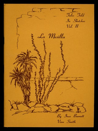 Tales Told In Sketches Vol. II: Le Mesilla. Inez BARRATT, Vene SMITH.