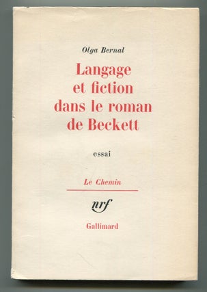 Item #506240 Langage et Fiction dans le Roman de Beckett. Olga BERNAL