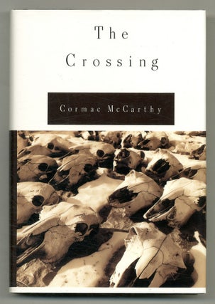 Item #506304 The Crossing. Cormac McCARTHY