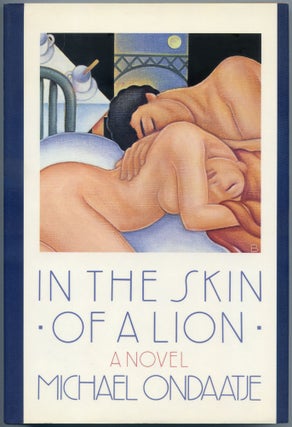 Item #506397 In the Skin of a Lion. Michael ONDAATJE