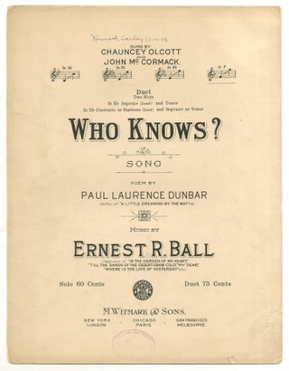 Item #506587 [Sheet music]: Who Knows? Paul Laurence DUNBAR, words by, music by Ernest R. Ball