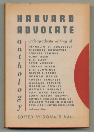 Item #506762 The Harvard Advocate Anthology. T. S. ELIOT, Conrad Aiken, E. E. Cummings, Norman...
