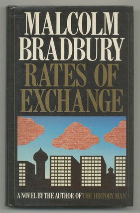 Item #506938 Rates of Exchange. Malcolm BRADBURY
