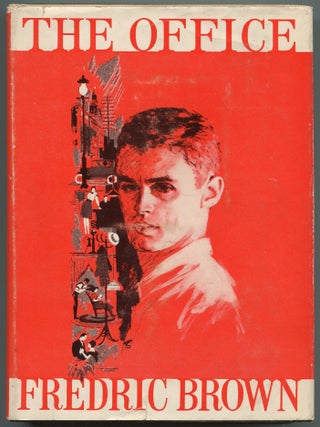 Item #506940 The Office. Fredric BROWN
