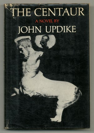 Item #507160 The Centaur. John UPDIKE