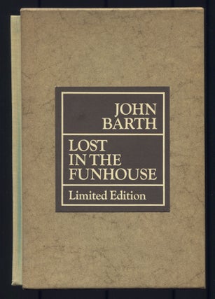 Item #507365 Lost in the Funhouse. Fiction for print, tape, live voice. John BARTH