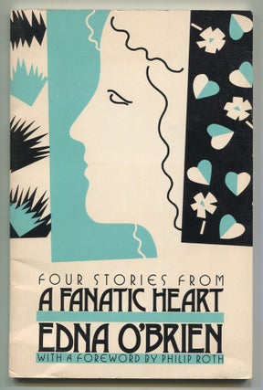 Item #507462 Four Stories from a Fantastic Heart. Edna O'BRIEN, Philip ROTH