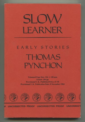 Item #507465 Slow Learner: Early Stories. Thomas PYNCHON