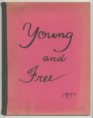 Young and Free. A Collection of Poems Written by Ninth Grade Students at Francis Junior High. Jo Anne McKNIGHT.