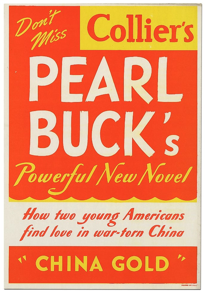 Item #50766 [Broadside]: Don't Miss Pearl Buck's Powerful New Novel "China Gold" Pearl BUCK.