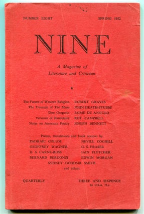 Item #507681 Nine – Vol. III, No. 3, April 1952. Basil BUNTING, Padraic Colum, Roy Campbell,...