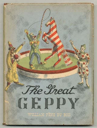 Item #507732 The Great Geppy. William PÈNE du BOIS