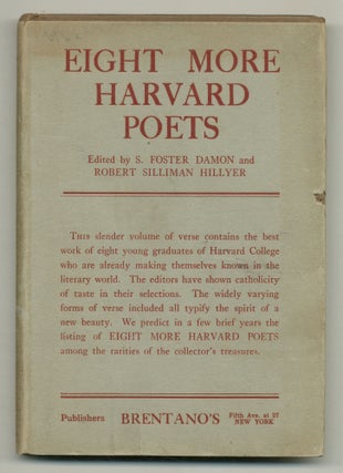 Item #507788 Eight More Harvard Poets. S. Foster DAMON, Robert Hillyer, Malcolm Cowley