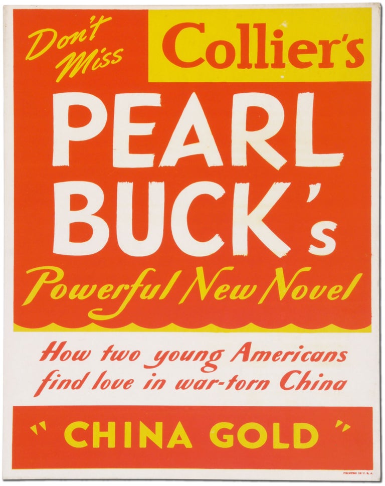 Item #50794 [Poster for China Gold]: "Don't Miss Pearl Buck's Powerful New Novel" Pearl BUCK.