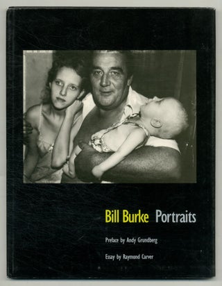 Item #507964 Bill Burke Portraits. Raymond CARVER, Bill Burke