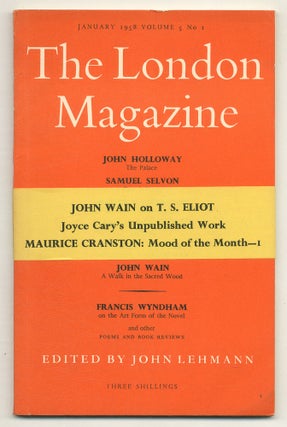 Item #507990 The London Magazine – Vol. 5, No. 1, January 1958. T. S. ELIOT, Robert Nye,...