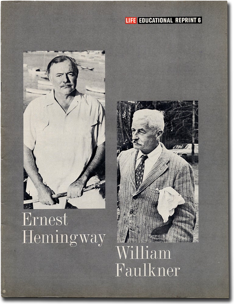 Item #50804 Ernest Hemingway / William Faulkner. William STYRON, Archibald MacLeish, Malcolm Cowley.