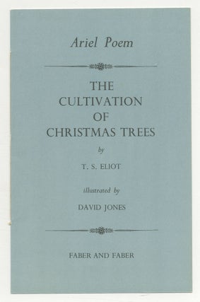 Item #508108 The Cultivation of Christmas Trees. Illustrated by David Jones (Faber and Faber...