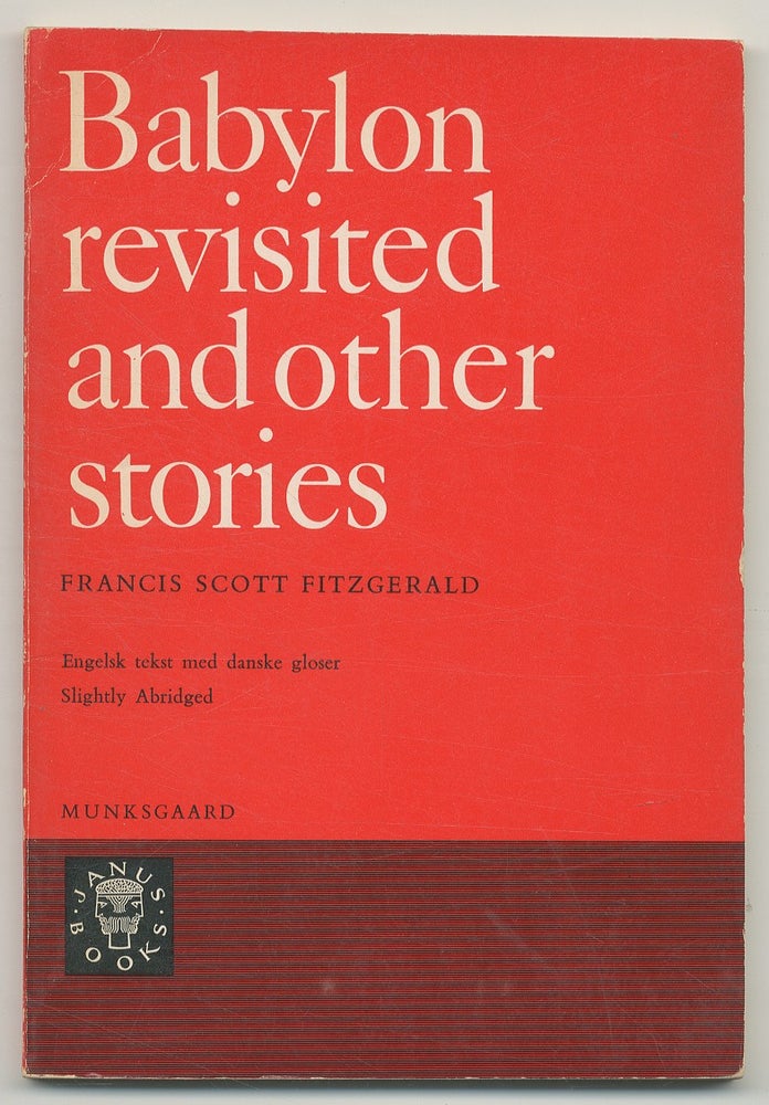 Item #508248 Babylon Revisited and Other Stories: Janus Books: Volume Five. F. Scott FITZGERALD.