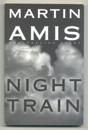 Item #508526 Night Train. Martin AMIS