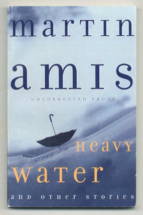 Item #508555 Heavy Water and Other Stories. Martin AMIS