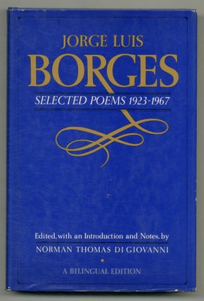 Item #508788 Selected Poems 1923-1967. Jorge Luis BORGES