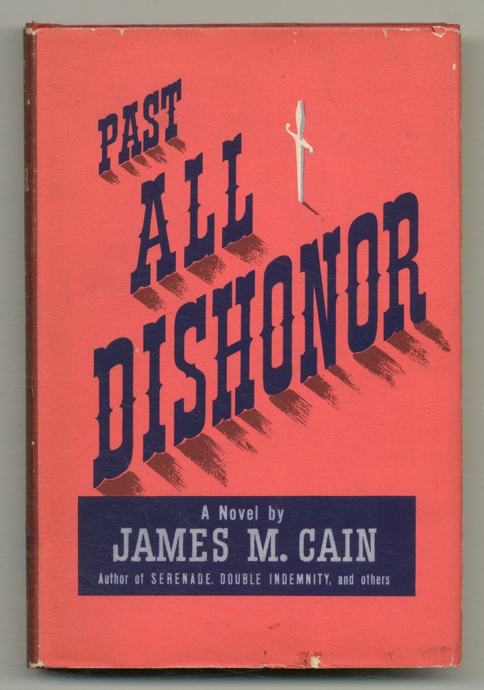 Item #508789 Past All Dishonor. James M. CAIN.