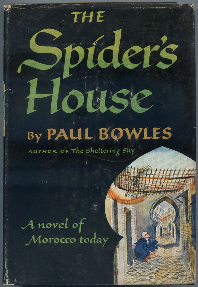 Item #508890 The Spider's House. Paul BOWLES.