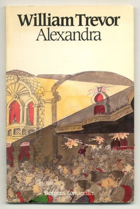 Item #508933 Alexandra: Oversat af Ursula Baum Hansen [Nights at the Alexandra]. William TREVOR