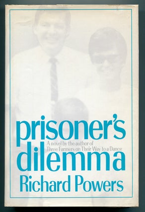 Item #509113 Prisoner's Dilemma. Richard POWERS