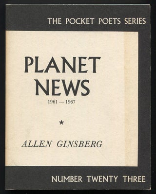 Item #509255 Planet News: 1961-1967. Allen GINSBERG