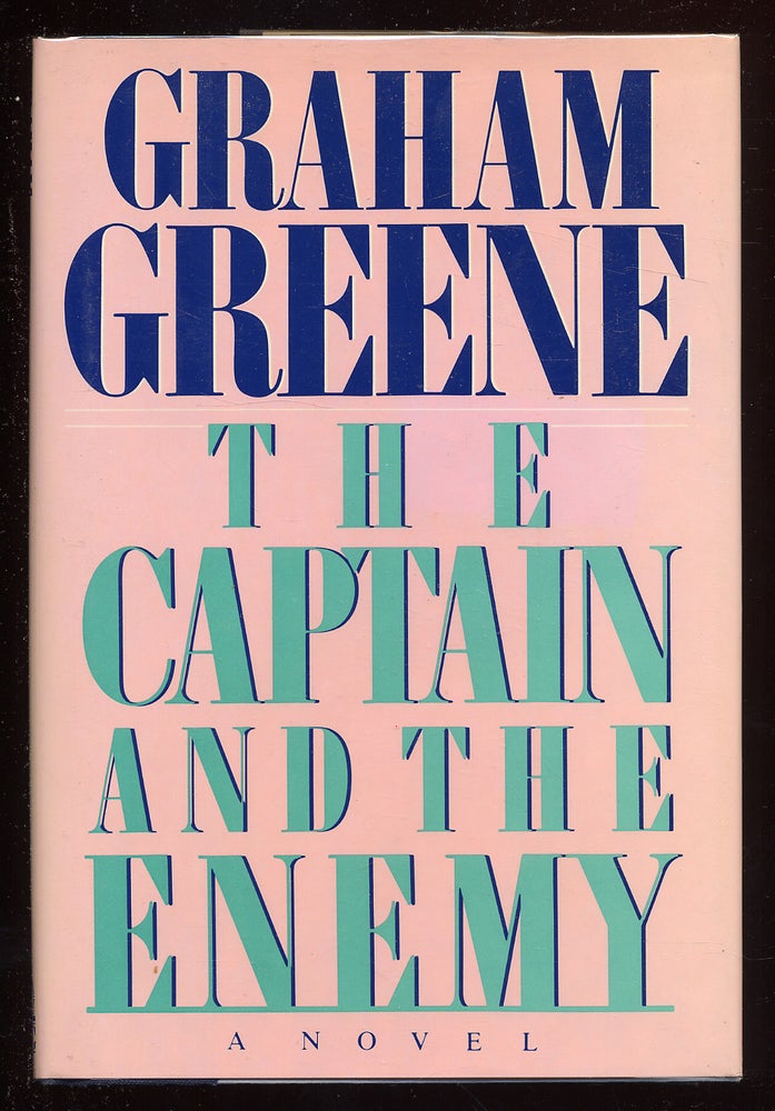 Item #50929 The Captain And The Enemy. Graham GREENE.