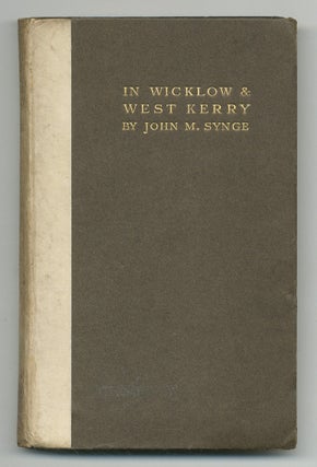 Item #509360 In Wicklow and West Kerry. John M. SYNGE