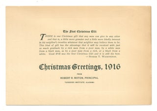 Item #509602 The First Christmas Gift. Christmas Greetings, 1916 from Robert R. Moton, Principal....