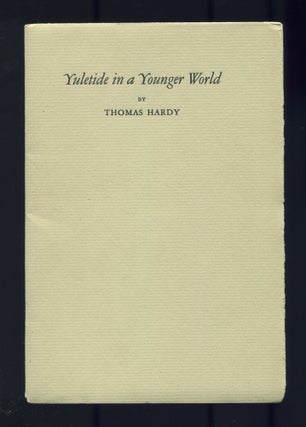 Item #509834 Yuletide in a Younger World. Thomas HARDY
