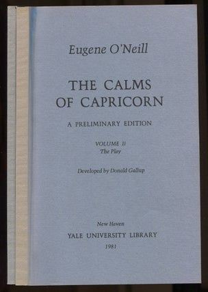 Item #509981 The Calms of Capricorn: A Preliminary Edition, Volume I: The Scenario [and] Volume...