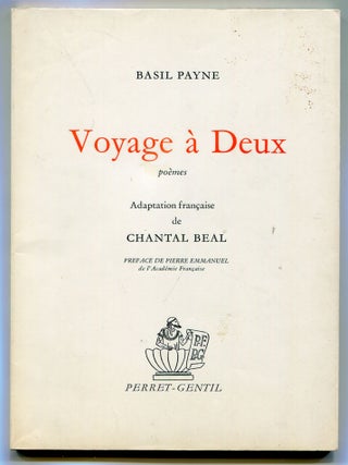 Voyage a Deux. Poemes. Basil PAYNE.