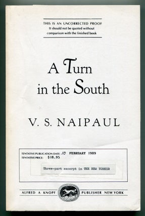 Item #510267 A Turn in the South. V. S. NAIPAUL